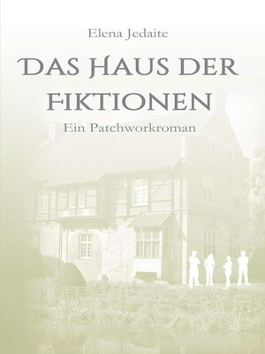 cover image of Das Haus der Fiktionen